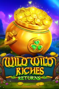 Wild Wild Riches Returns