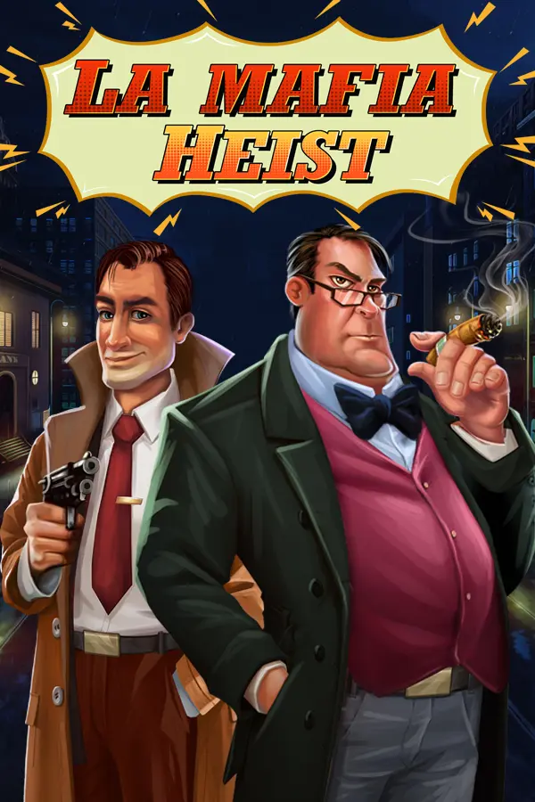La Mafia Heist