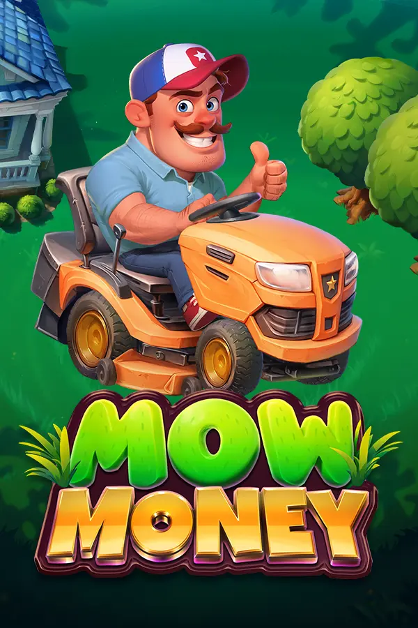 Mow Money