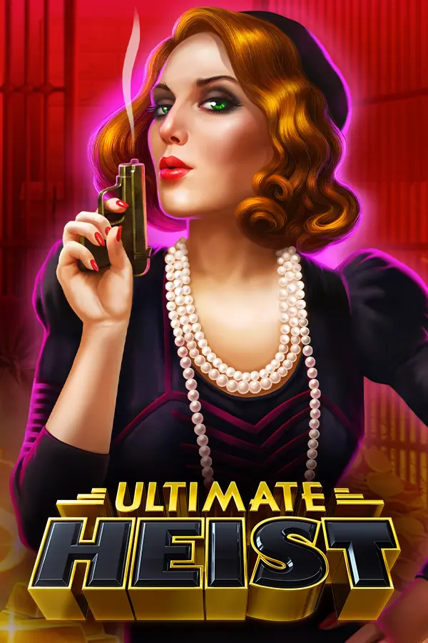 Ultimate Heist